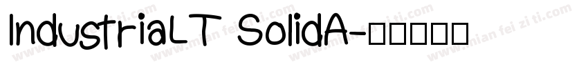 IndustriaLT SolidA字体转换